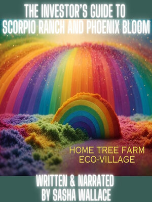 cover image of The Investor's Guide to Scorpio Ranch & Phoenix Bloom